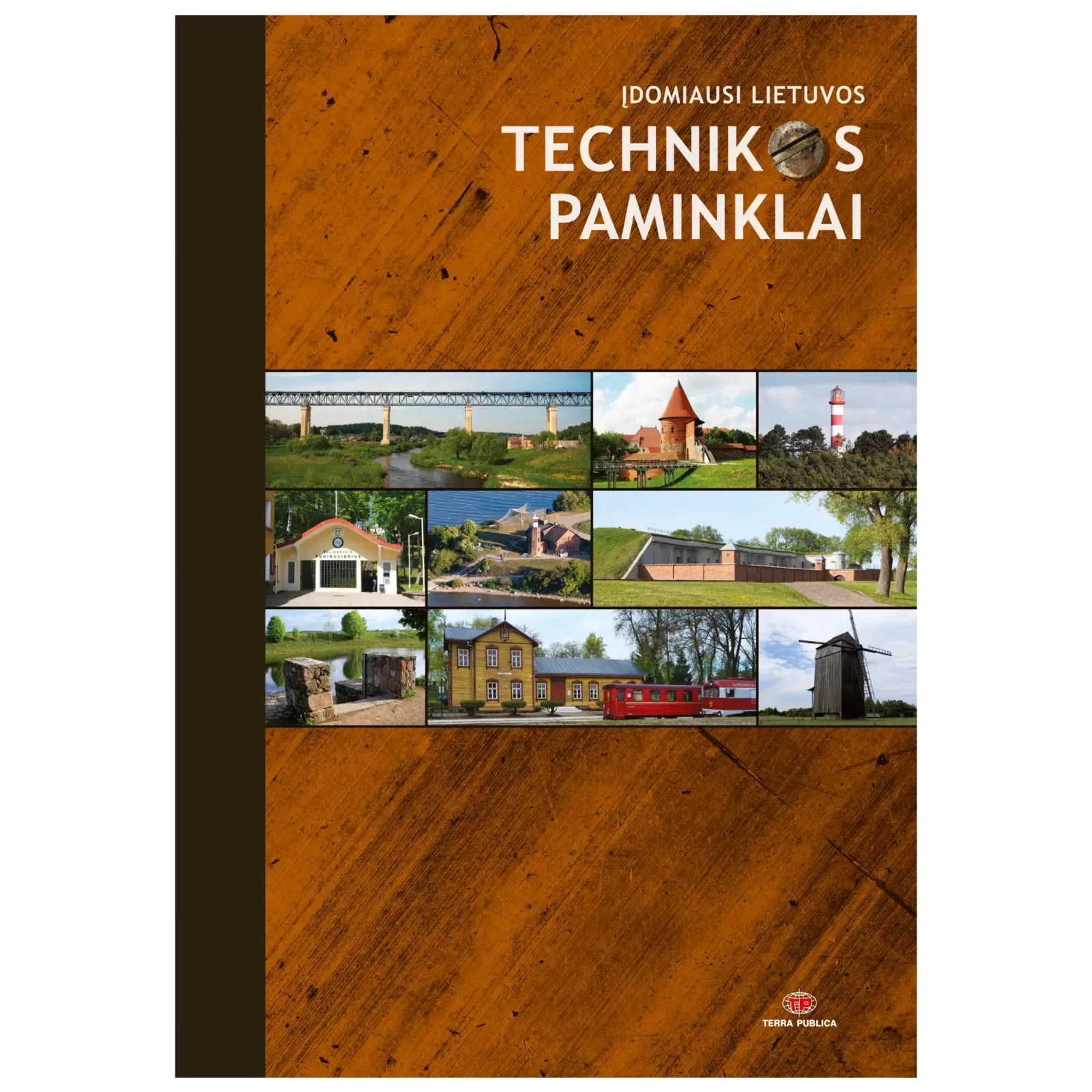 Įdomiausi Lietuvos technikos paminklai