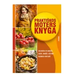 Knyga Praktiskos moters knyga Ruduo (Leidykla Virtuves knyga)