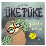 Knyga Uke Puke grizta namo (Leidykla Debesu ganyklos)
