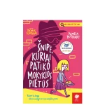 Knyga Snipe, kuriai patiko mokyklos pietus (leidykla Debesu ganyklos)