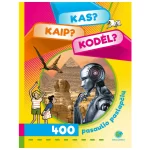 Knyga Kas kaip kodel 400 pasaulio paslapciu (Leidykla Debesu ganyklos)