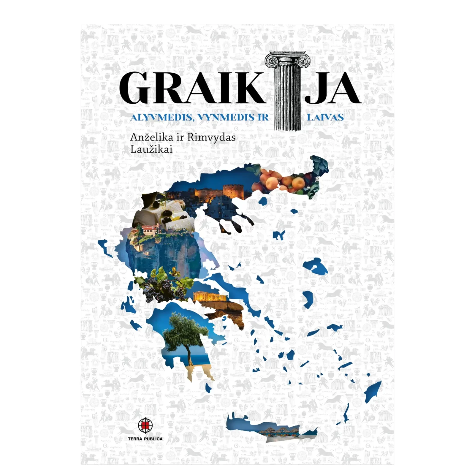 Graikija. Alyvmedis, vynmedis ir laivas