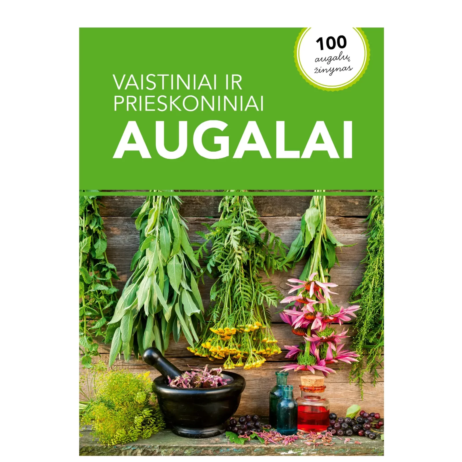 Vaistiniai ir prieskoniniai augalai