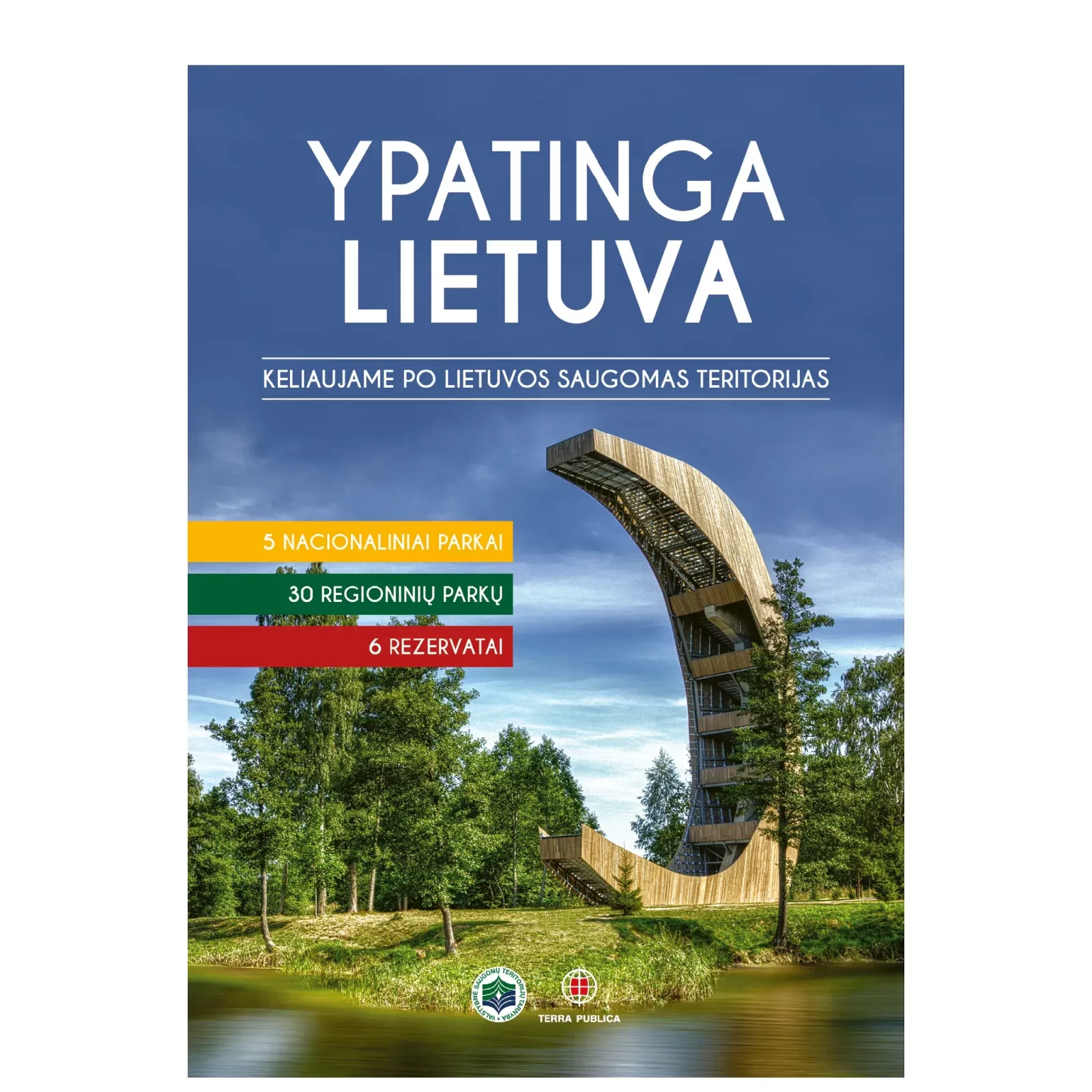 Ypatinga Lietuva. Keliaujame po Lietuvos saugomas teritorijas (mini brokas)
