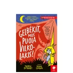 Knyga Gelbekit mus puola vilkolakis (Leidykla Debesu ganyklos)