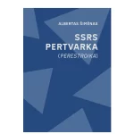 Knyga SSRS pertvarka (Perestroika) (Leidykla Terra Publica)