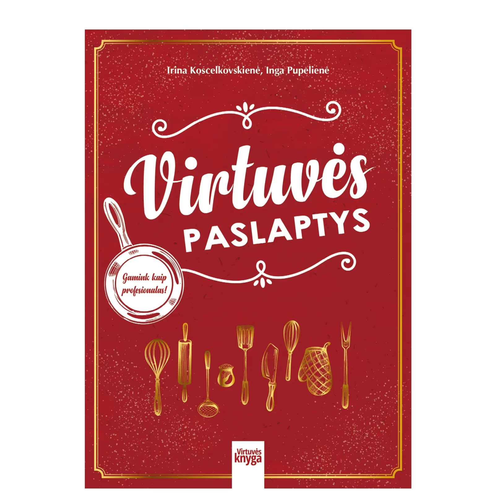 Virtuvės paslaptys