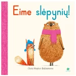 Knyga Eime slepyniu (Leidykla Debesu ganyklos)