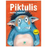 Knyga Piktulis siandien nepyksta (Leidykla Debesu ganyklos)