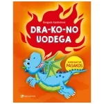 Knyga Drakono uodega Skiemenuotos pasakos (Leidykla Debesu ganyklos)