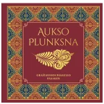 Knyga Aukso plunksna Graziausios pasaulio pasakos (Leidykla Debesu ganyklos)