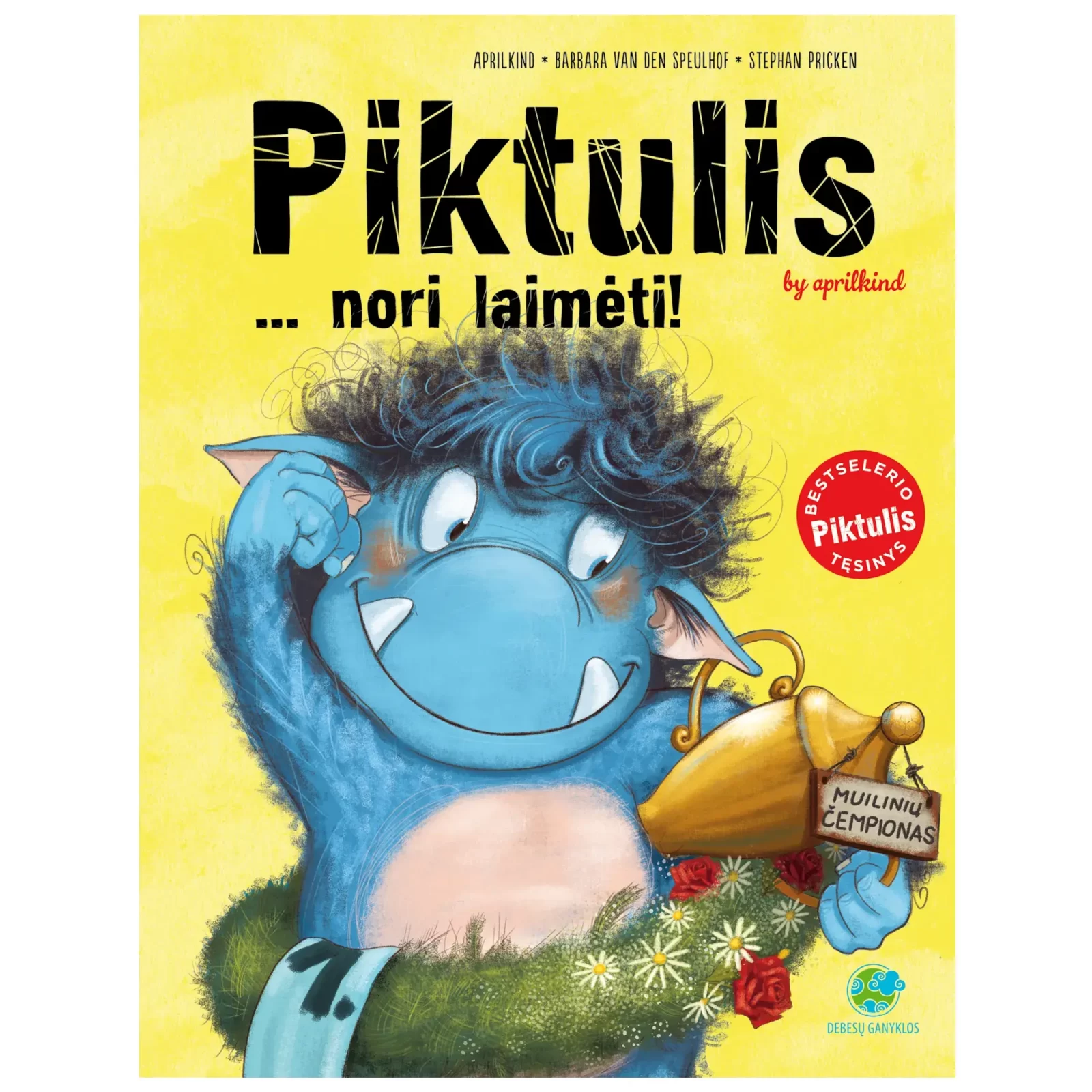 Piktulis... nori laimėti!