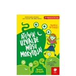 Knyga Ateiviai uzvalde musu mokytoja (Leidykla Debesu ganyklos)