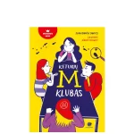 Knyga Keturiu M klubas (Leidykla Debesu ganyklos)