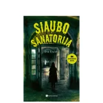 Knyga Siaubo sanatorija (Leidykla Debesu ganyklos)
