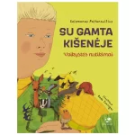 Knyga Su gamta kiseneje (Leidykla Debesu ganyklos)