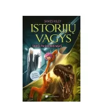 Istoriju vagys Tavo pasirinkimas (Leidykla Debesu ganyklos)