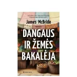 Knyga Dangaus ir zemes bakaleja (Leidykla Terra Publica)