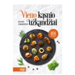 Knyga Vieno kasnio uzkandziai atnaujinta (Leidykla Virtuves knyga)