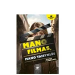 Knyga Mano filmas mano taisykles (Leidykla Debesu ganyklos)