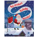 Knyga Ka pridare Kaledu Senelis (Leidykla Debesu ganyklos)