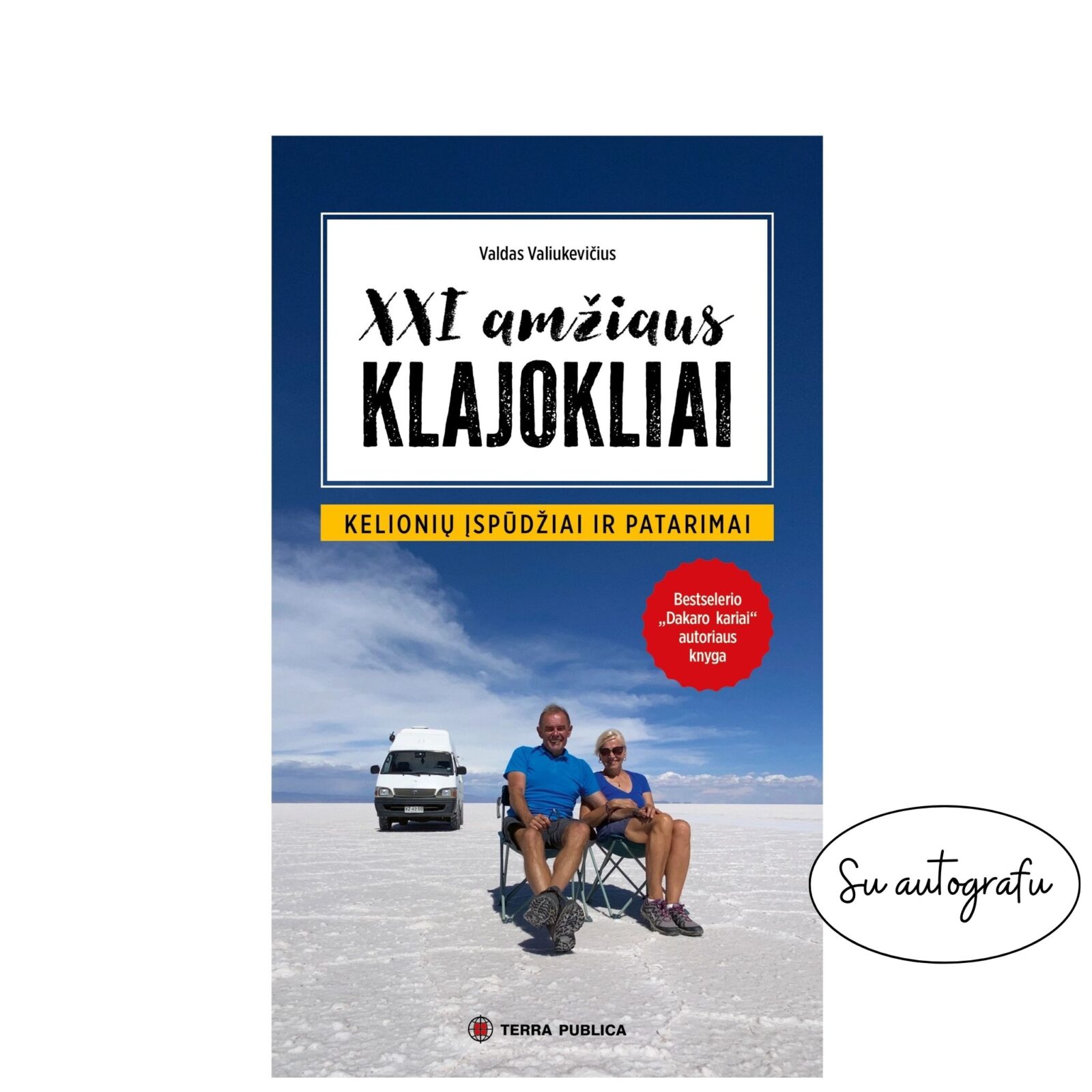 XXI amžiaus klajokliai (su autografu)