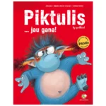 Knyga Piktulis jau gana (Leidykla Debesu ganyklos)
