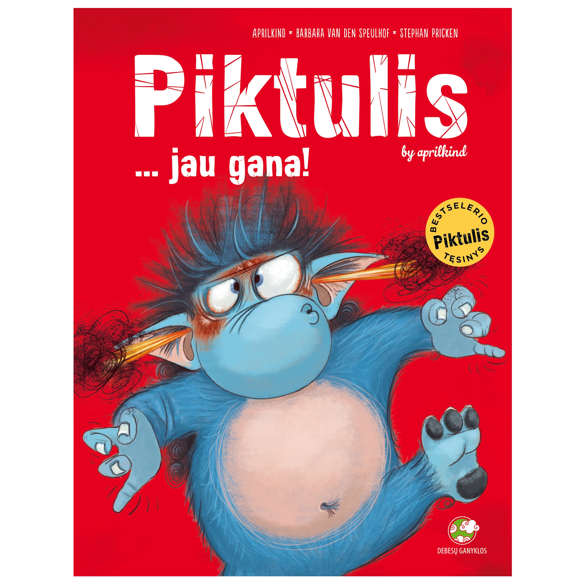 Piktulis... jau gana!