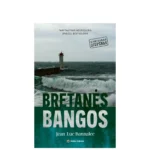 Knyga Bretanes bangos (Leidykla TerraPublica)