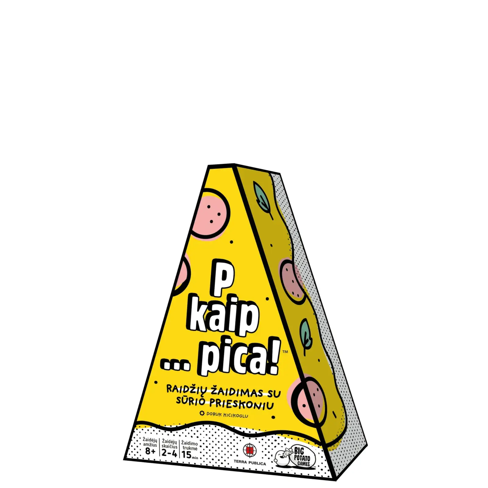 P kaip... pica!